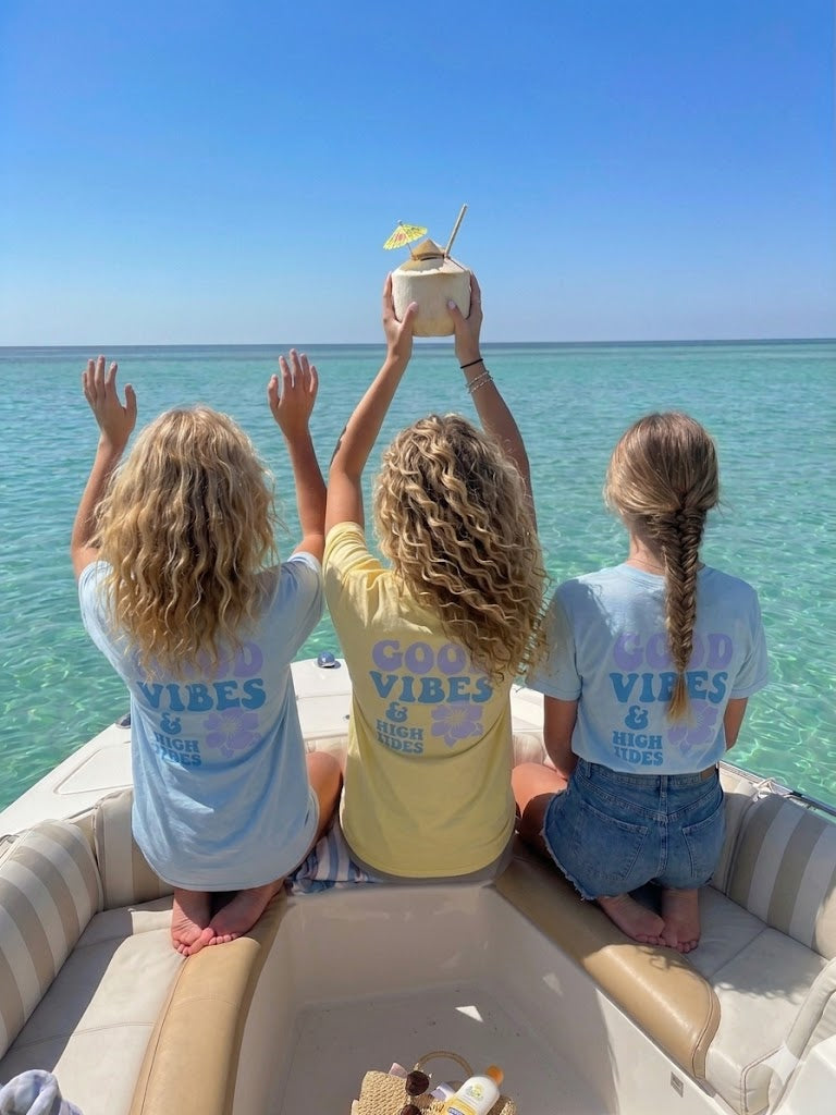 Good Vibes and High Tides